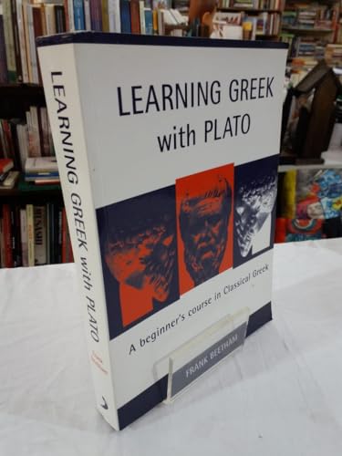 Learning Greek With Plato: A Beginner Course in Classical Greek Based on Plato, Meno 70al-81e6 (Bristol Phoenix Press Classical Handbooks) von Bristol Phoenix Press